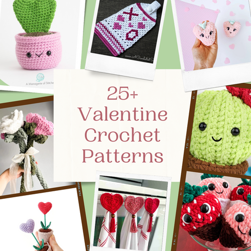 25+ Crochet Valentine's Patterns to Make